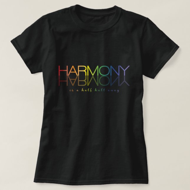 "Harmony is a Half Halt Away" Dressur-T-Shirt T-Shirt (Design vorne)