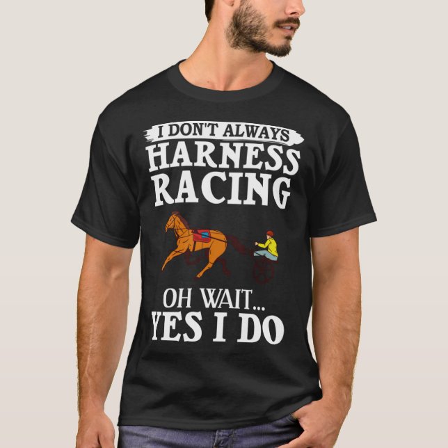 Harness Racing Race Track Racer Trotting Hor T-Shirt (Vorderseite)