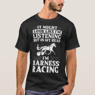 Harness Racing Race Track Racer Trotting Hor T-Shirt