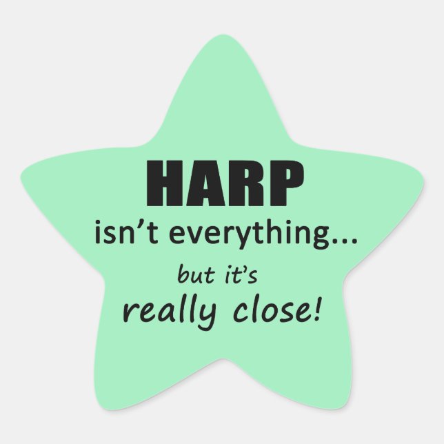 Harp ist nicht alles Star Sticker (Vorderseite)
