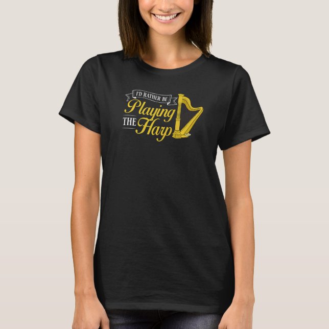 Harp Music Instrument Player Beginner Lesson  1 T-Shirt (Vorderseite)