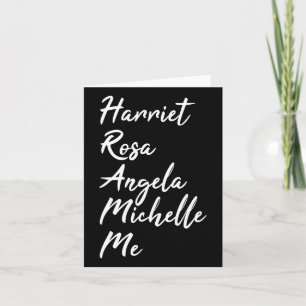 Harriet Rosa Angela Michelle Me Black History Mont Karte