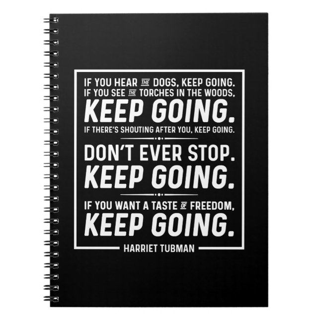 Harriet Tubman Quote Notebook Notizblock (Vorderseite)