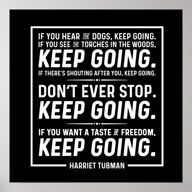 Harriet Tubman Quote Poster (Vorne)
