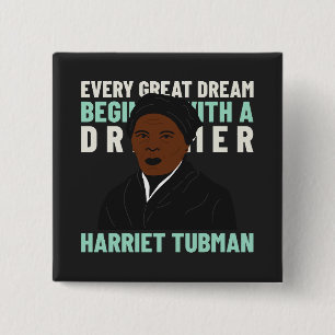 Harriet Tubman Traum Inspirierend Pinback Button