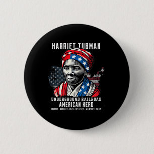 Harriet Tubman Untergrund Railroad American Hero Button