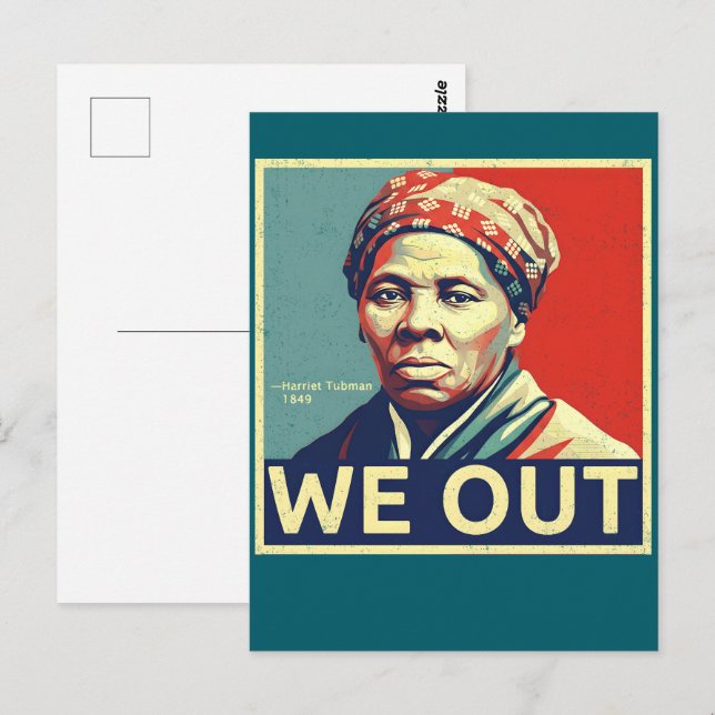 Harriet Tubman We Out Freedom Historic Portrait Postkarte (Vorne/Hinten)