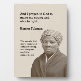 HARRIET TUBMAN Zitat Fotoplatte