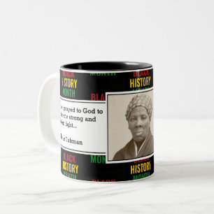 HARRIET TUBMAN   Zitat für den Monat der Schwarzen Zweifarbige Tasse