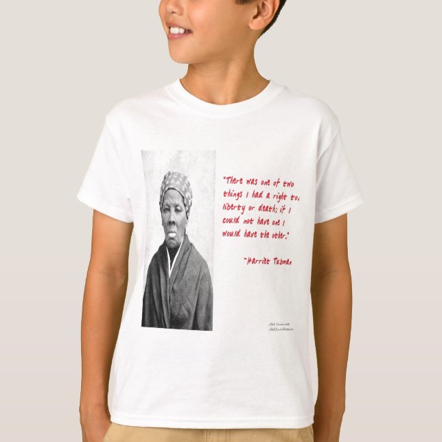 Harriet Tubman zitiert Geschenke zu "Freiheit oder T-Shirt (Vorderseite)