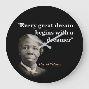 Harriet Tubman zitiert über Träume und Träume Große Wanduhr