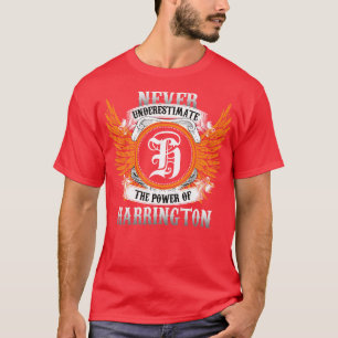 Harrington Name Shirt unterschätzt nie die Macht