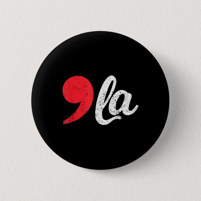 Harris 2024 Präsident Distressed Comma La Funny Button (Vorderseite)