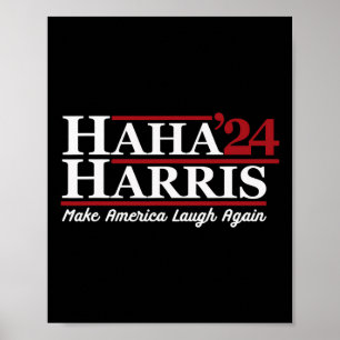 Harris 24 bringt Amerika wieder zum Lachen Poster