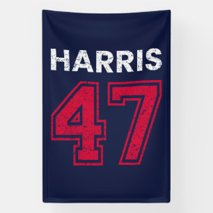 Harris 47 I - Kamala Harris für den Präsidenten Banner