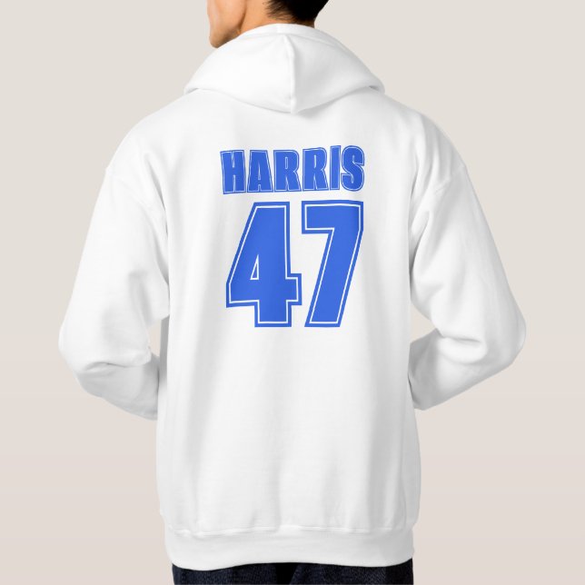 Harris 47 wenn wir kämpfen gewinnen wir vorne und  hoodie (Rückseite)