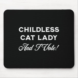 Harris Childless Cat Lady und ich stimme! Crazy Ca Mousepad
