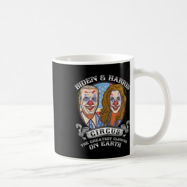 Harris Circus Beste Clowns auf der Erde Anti-Biden Kaffeetasse (Rechts)