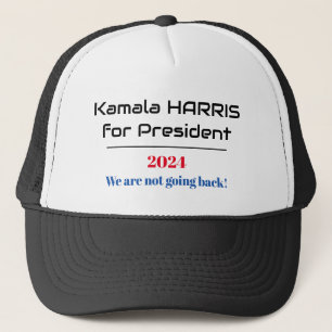 Harris für Präsident 2024 'Wir gehen nicht zurück' Truckerkappe