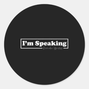Harris, ich spreche für sie runder aufkleber