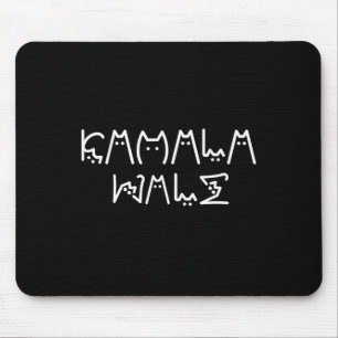 Harris Katze Lettering Positiv Lustig 9  Mousepad