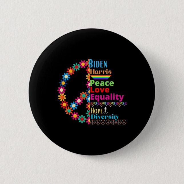 Harris Liebe Peace Diversity Equality Hope Shirt Button (Vorderseite)