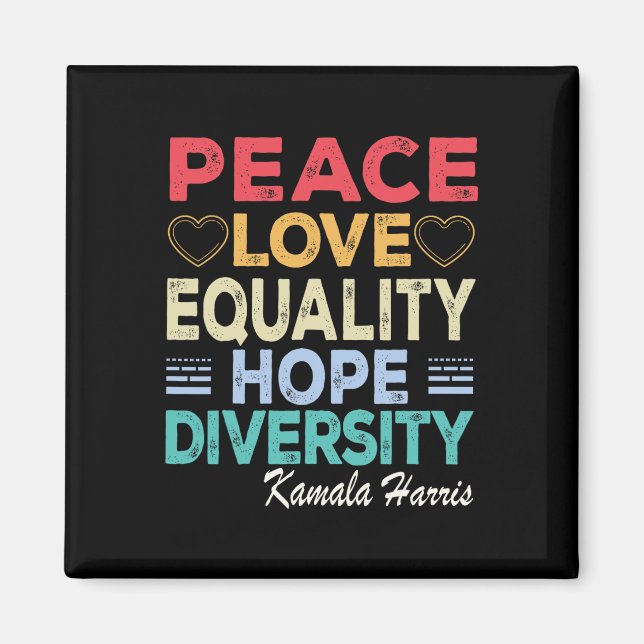 Harris Peace Liebe Equality Hope Diversity Retro Magnet (Vorne)