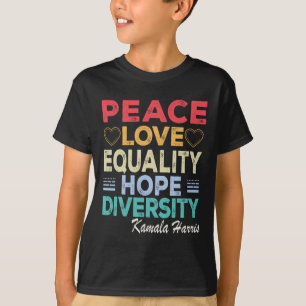 Harris Peace Liebe Equality Hope Diversity Retro T-Shirt
