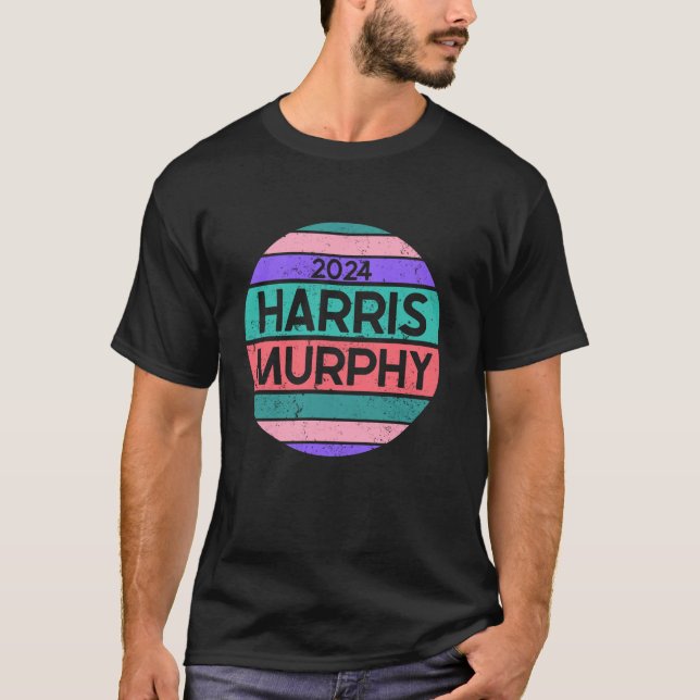 Harris Phil Murphy Präsident Wahlkampagne Apparel  T-Shirt (Vorderseite)