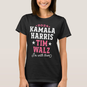 Harris Tim Walz 2024 Präsidentschaftswahl Ich bin T-Shirt