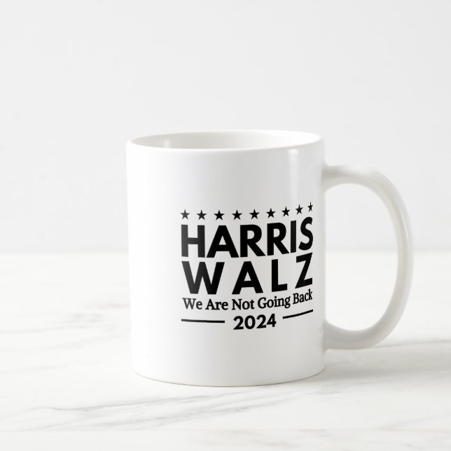 Harris Tim Walz 2024 Wir kommen nicht zurück Kaffeetasse (Rechts)