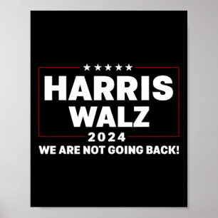 Harris Tim Walzheimer Waltz 2024 Wir werden nicht Poster