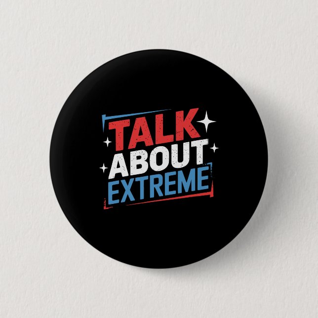 Harris Wahlkampagne über Extrem Button (Vorderseite)