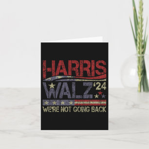 Harris Waltz 2024 Harris Waltz Wir werden nicht Ba Karte
