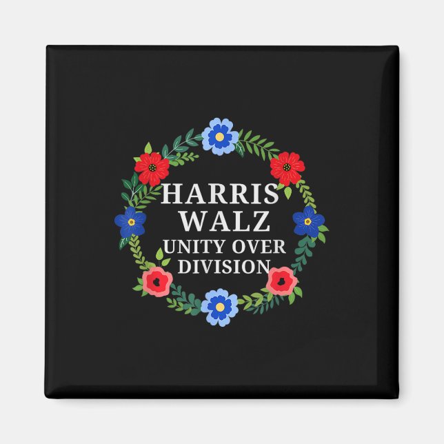 Harris Waltz 2024 Unity over Division Vote Harris Magnet (Vorne)