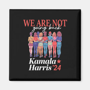 Harris Waltz 2024 Wir gehen nicht zurück Kamala Ha Magnet