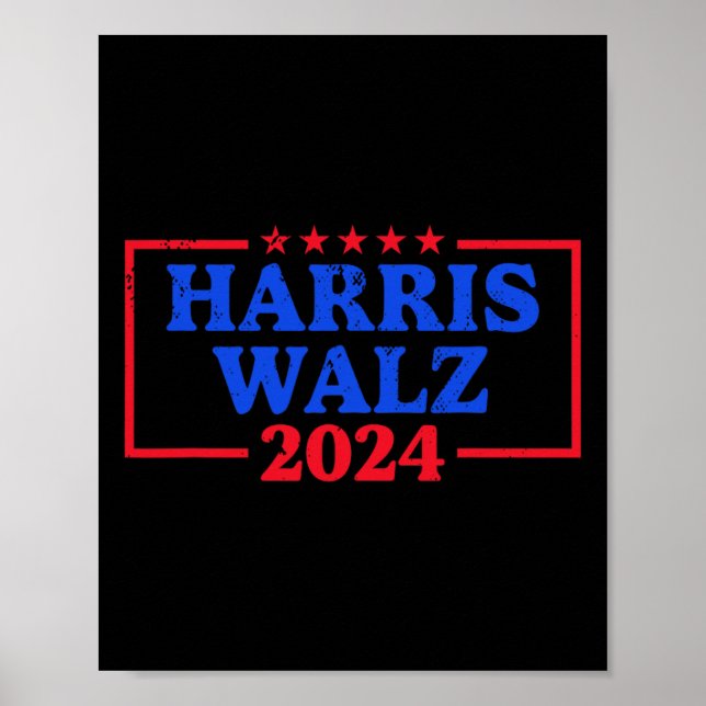 Harris Walz 2024 Logo für die Kampagne Slogan Kam Poster (Vorne)
