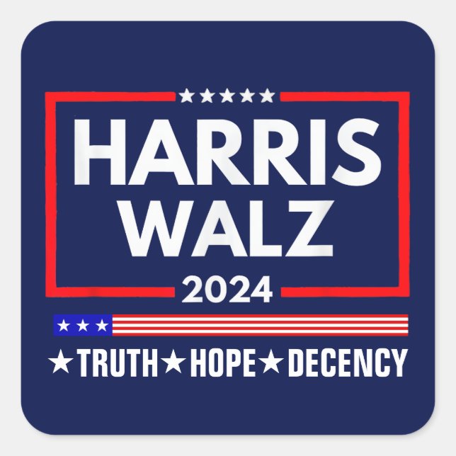 Harris Walz 2024: Truth Hope Decency Quadratischer Aufkleber (Vorderseite)