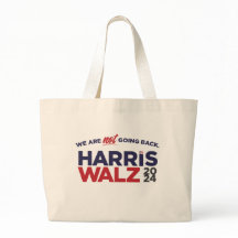 Harris/Walz 2024: Wir gehen nicht zurück!