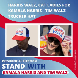 Harris Walz, Cat Ladys for Kamala Harris Tim Walz Truckerkappe