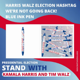 Harris Walz Election Hashtag Wir gehen nicht zurüc Kugelschreiber