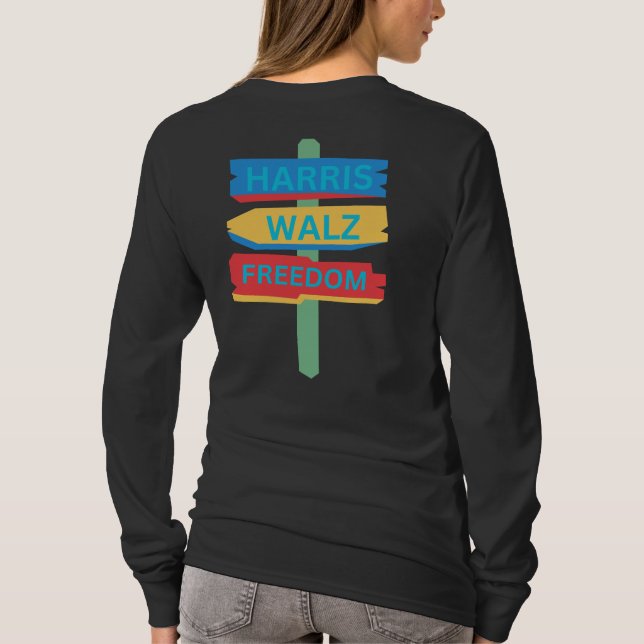 Harris Walz Freedom Beach Sign T-Shirt (Rückseite)