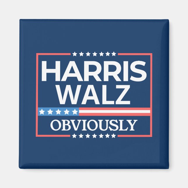 Harris Walz. Offensichtlich. Kamala Harris Tim Wal Magnet (Vorne)