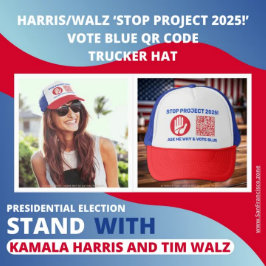 Harris/Walz 'Stopp Project 2025!' Vote Blue QR Cod Truckerkappe