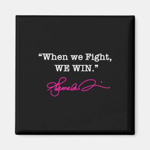 Harris - Wenn wir kämpfen gewinnen wir - Hot Pink Magnet