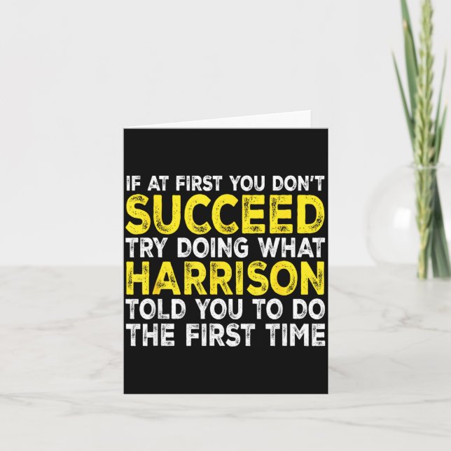 Harrison - If At First You Don't Succeed Try Doing Karte (Vorderseite)