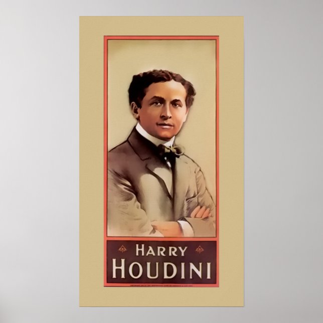 Harry Houdini ~ Illusionist ~ Magician ~ Poster (Vorne)