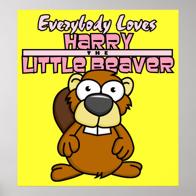 Harry Little Beaver Poster (Vorne)