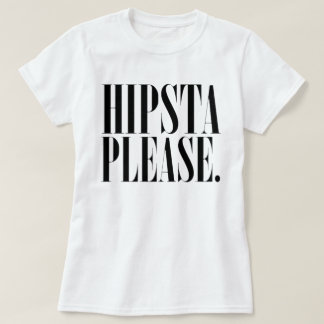 Harry redet inspiriertes "Hipsta bitte." an T - T-Shirt