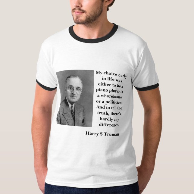 Harry Truman auf Politikern und Whorehouses T-Shirt (Vorderseite)